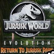 Jurassic World Evolution: Return to Jurassic Park (2019) | RePack from RESURRECTiON