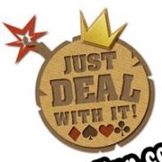 Just Deal With It! (2018/ENG/MULTI10/License)