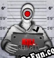 Kill the Bad Guy (2014) | RePack from Kindly