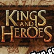 Kings and Heroes (2017) | RePack from GradenT