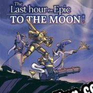 Last Hour of an Epic To the Moon RPG (2021/ENG/MULTI10/License)