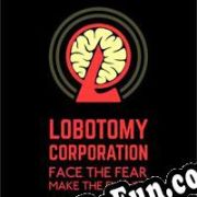 Lobotomy Corporation (2018/ENG/MULTI10/License)