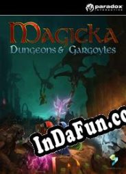 Magicka: Dungeons & Gargoyles (2013/ENG/MULTI10/RePack from Ackerlight)