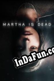 Martha Is Dead (2022/ENG/MULTI10/License)