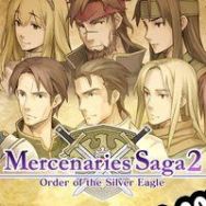 Mercenaries Saga 2: Order of the Silver Eagle (2015/ENG/MULTI10/RePack from IREC)