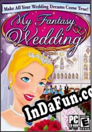 My Fantasy Wedding (2005/ENG/MULTI10/RePack from PiZZA)