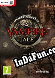 Mystery Series: A Vampire Tale (2012/ENG/MULTI10/RePack from CFF)