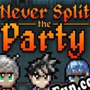 Never Split the Party (2019/ENG/MULTI10/Pirate)