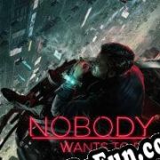 Nobody Wants to Die (2021/ENG/MULTI10/License)