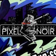 Pixel Noir (2021) | RePack from RECOiL