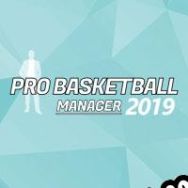 Pro Basketball Manager 2019 (2018) | RePack from QUARTEX