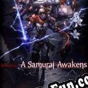 Reborn: A Samurai Awakens (2019/ENG/MULTI10/License)