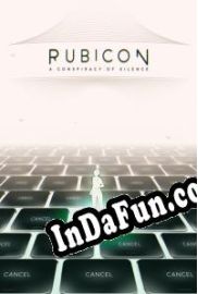 Rubicon: A Conspiracy of Silence (2021) | RePack from JUNLAJUBALAM