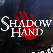 Shadowhand (2017/ENG/MULTI10/License)