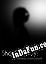 Shadowplay: Journey to Wonderland (2013/ENG/MULTI10/License)