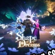 Shape of Dreams (2025) | RePack from UNLEASHED