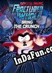 South Park: The Fractured But Whole Bring the Crunch (2018/ENG/MULTI10/Pirate)