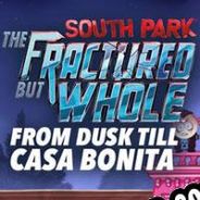 South Park: The Fractured But Whole From Dusk Till Casa Bonita (2018/ENG/MULTI10/Pirate)