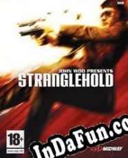 Stranglehold (2007/ENG/MULTI10/RePack from OUTLAWS)