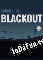 Survive the Blackout (2020) | RePack from UP7