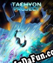 Tachyon Project (2015) | RePack from BLiZZARD