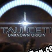 TauCeti Unknown Origin (2021) | RePack from TLC