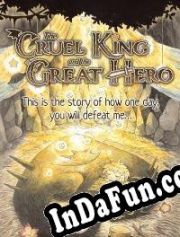 The Cruel King and the Great Hero (2022) | RePack from PiZZA