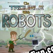 The Trouble with Robots (2012/ENG/MULTI10/License)