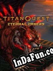 Titan Quest: Eternal Embers (2021) | RePack from ORiGiN