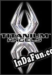 Titanium Angels (2021/ENG/MULTI10/RePack from EDGE)