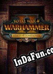 Total War: Warhammer II Rise of the Tomb Kings (2018/ENG/MULTI10/RePack from LnDL)