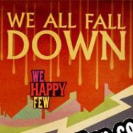 We Happy Few: We All Fall Down (2019/ENG/MULTI10/RePack from AGES)