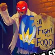 Will Fight for Food (2012/ENG/MULTI10/RePack from tEaM wOrLd cRaCk kZ)