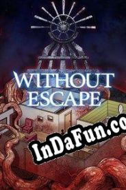 Without Escape (2018/ENG/MULTI10/Pirate)