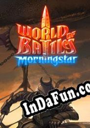 World of Battles: Morningstar (2010/ENG/MULTI10/RePack from CHAOS!)
