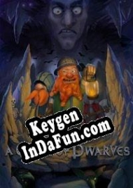 Registration key for game  A Game of Dwarves