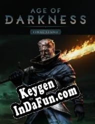Age of Darkness: Final Stand CD Key generator