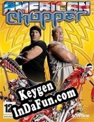 American Chopper key generator