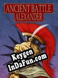 CD Key generator for  Ancient Battle: Alexander