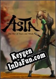 ASTA: The War of Tears and Winds license keys generator