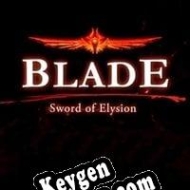 CD Key generator for  Blade: Sword of Elysion