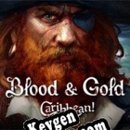 Key generator (keygen)  Blood & Gold: Caribbean!