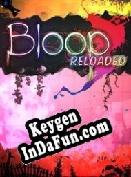 Key generator (keygen)  Bloop Reloaded