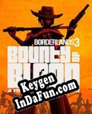 Borderlands 3: Bounty of Blood activation key