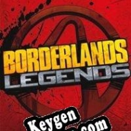 Borderlands Legends key generator