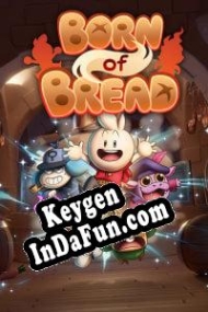 Born of Bread CD Key generator