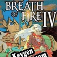 Activation key for Breath of Fire IV