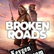 Broken Roads activation key