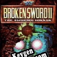 Broken Sword II: The Smoking Mirror key generator