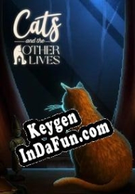 Registration key for game  Cats and the Other Lives